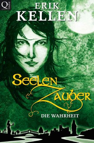 [Zauber 02] • Seelen Zauber · Die Wahrheit